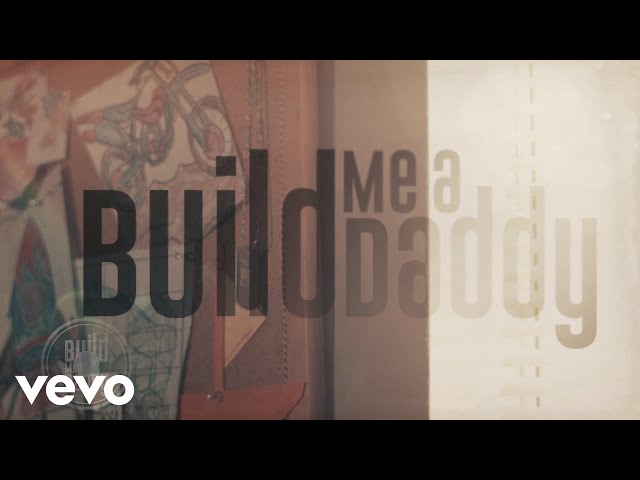 Luke Bryan - Build Me A Daddy (Official Audio)